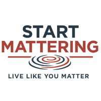Start Mattering Store | Live Like You Matter. Wear What Matters.